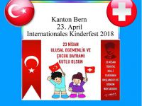 KANTON BERN 23 Nisan Ulusal Egemenlik ve Uluslararası Çocuk Bayramı