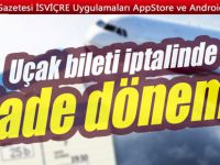 Uçak bileti iptalinde yeni dönem