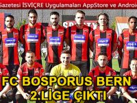 BOSPORUS BERN ŞAMPİYON OLDU VE KÜME YÜKSELDİ