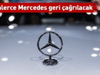 Yüzbinlerce Mercedes geri çağrılacak