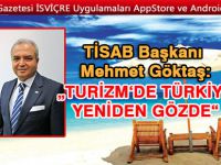 İSVİÇRE'DE TURİZM'İN YENİDEN GÖZDESİ TÜRKİYE