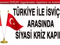 İSVİÇRE’DEN 2 TÜRK DİPLOMAT’A YAKALAMA KARARI