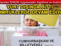 Gümrükte oy kullanmaya devam