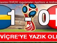 İsveç çeyrek finalde! İsveç: 1 - İsviçre: 0.