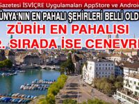 ZÜRİH ve CENEVRE Pahalılıkta Dünya Şampiyonu