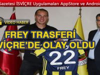 Fenerbahçe'nin Frey transferi İsviçre'de olay oldu