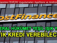 POSTFİNANCE ARTIK KREDİ VEREBİLECEK!