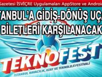 İstanbul’a gidiş-dönüş uçak biletleri karşılanacak