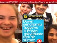 Zürih-İstanbul uçağında Down sendromlu Tuğçe Tan'a uçakta doğum günü sürprizi