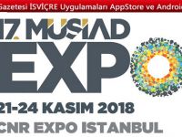 17. MÜSİAD EXPO’da iş fırsatı