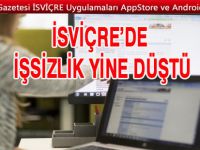 İSVİÇRE’DE SON 10 YILIN EN DÜŞÜK İŞSİZLİK ORANI