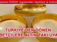 Türkiye’den dönenlere altın takı uyarısı
