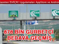 Geçen yıl 878 bin yabancı plakalı araç köprü ve otoyollardan kaçak geçmiş!