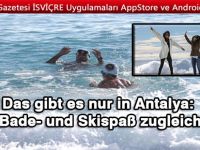 Das gibt es nur in Antalya: Bade- und Skispaß zugleich