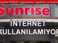 SUNRİSE’DA BÜYÜK ARIZA