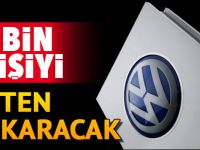 Volkswagen 7 bin kişinin işine son verecek