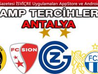 İSVİÇRE SÜPER LİG KLÜPLERİNİN TERCİHİ ANTALYA