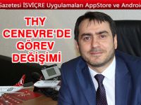 Cenevre’de görev değişimi