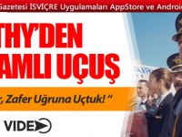 THY: "Bu sefer zafer uğruna uçtuk!"
