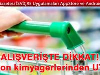 Kanton kimyagerlerinden UYARI