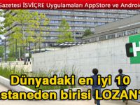 CHUV Hastanesi Dünyada en iyilerden birisi