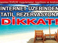 Tatil mağduru olmamak için bu uyarılara kulak verin!