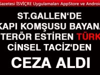 Komşu Bayana Terör estiren Türk Cezasız kalmadı