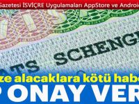 AP'den vize ücretleri zammına onay!