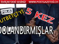 Gurbetçi 5 kez dolandırıldı! Tüm servetini kaybetti