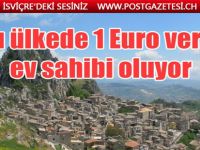 Bu ülkedeki evler 1 Euro’ya satılıyor