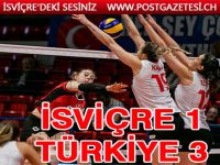 A Bayan Milli Takımımız, isviçre'yi devirdi