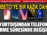 Yurt dışından cep telefonu getirme süresi 3 yıla çıkarıldı