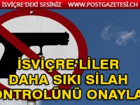 İsviçre'de Silah Kullanımı Zorlaştı