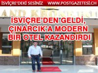 İsviçre'den geldi, Çınarcık'a modern bir otel kazandırdı