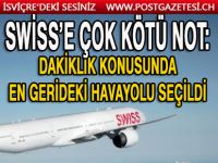 DAKİKLİĞİ İLE BİLİNEN İSVİÇRE’NİN DAKİK OLMAYAN HAVAYOLU