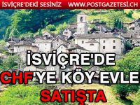 İsviçre’nin bir köyünde evler 1 CHF'ye satılıyor