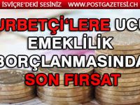 Türkiye’den emekli olmak isteyen gurbetçilerin ne kadar zamanı kaldı?