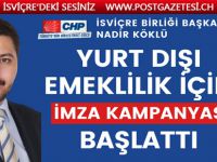 CHP'DEN EMEKLİLİK HAKKI İÇİN İMZA KAMPANYASI