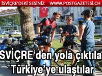 4 ayda 8 bin kilometre! Türkiye’ye ulaştılar