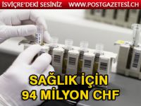 İsviçre sağlık için özel olarak 94 milyon frank ayırdı