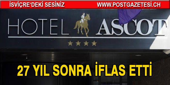 Zürih'te üçüncü iflas Ascot Hotel iflas etti