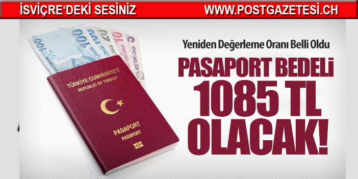 2021 Yilinda Pasaport Ucreti 1085 Tl Olacak