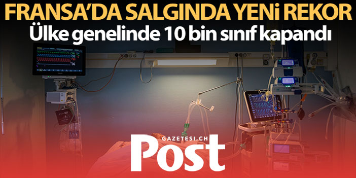 Fransa'da salgında yeni rekor: Son 24 saatte 368 bin 149 vaka