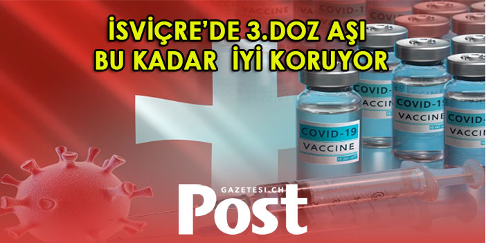 3.DOZ AŞI BU KADAR İYİ KORUYOR