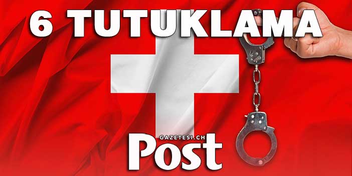 6 ŞÜPHELİYE TUTUKLAMA