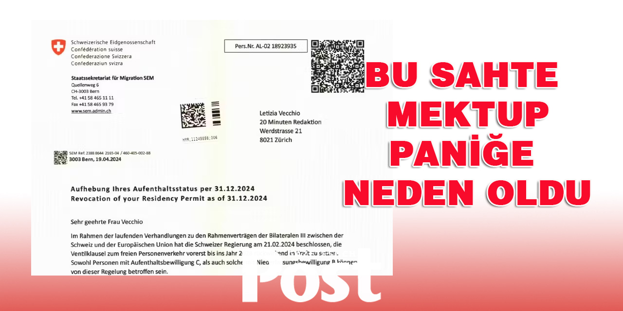 “İsviçre'yi terk etmelisiniz”: sahte bir mektup paniğe neden oldu