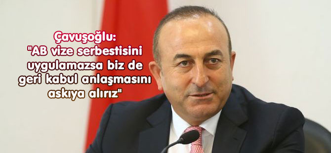 TÜRKİYE'DEN AB'YE VİZE RESTİ